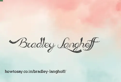 Bradley Langhoff