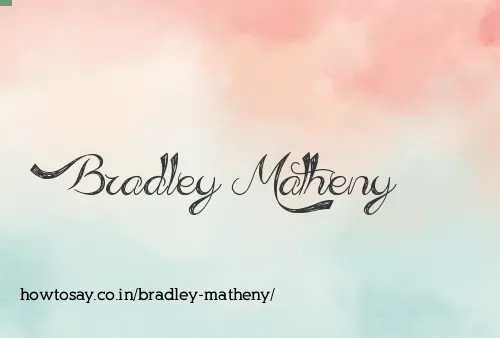 Bradley Matheny