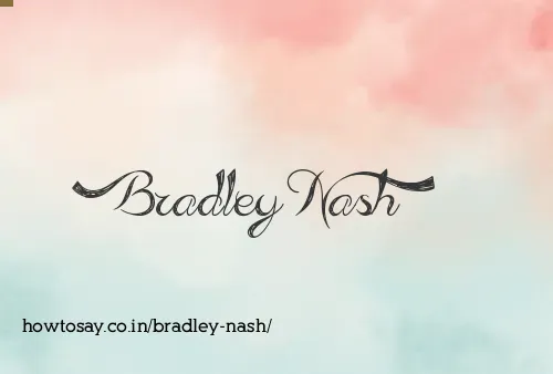 Bradley Nash