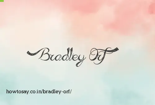 Bradley Orf