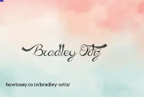 Bradley Ortiz