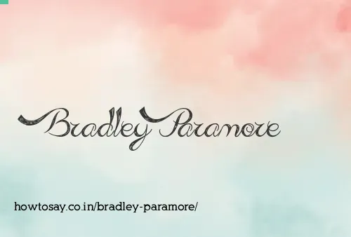 Bradley Paramore