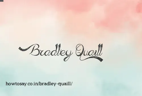 Bradley Quaill