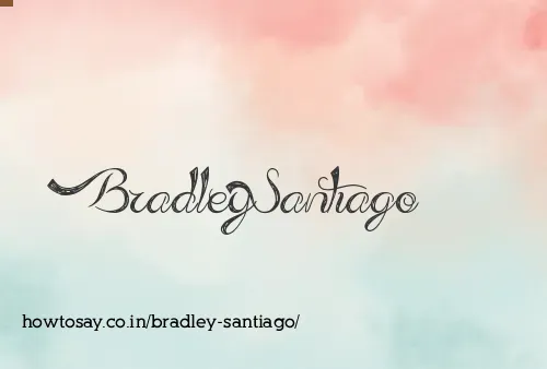Bradley Santiago