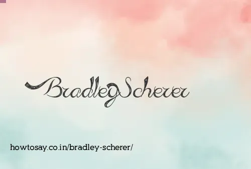 Bradley Scherer