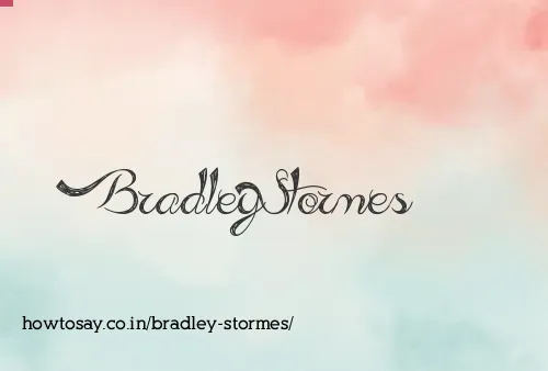 Bradley Stormes