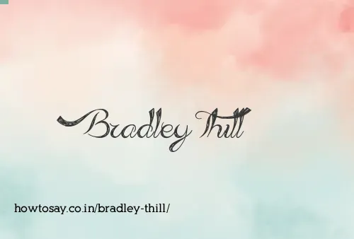 Bradley Thill