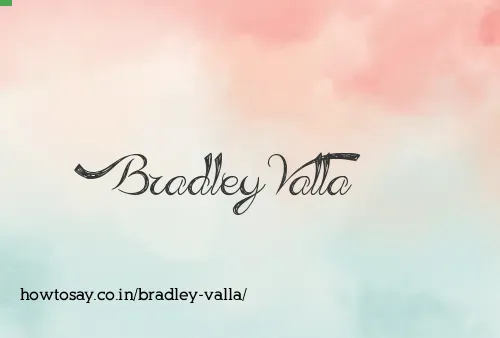 Bradley Valla