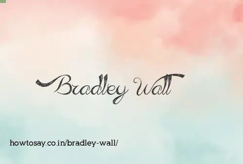 Bradley Wall