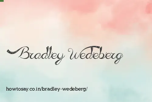 Bradley Wedeberg