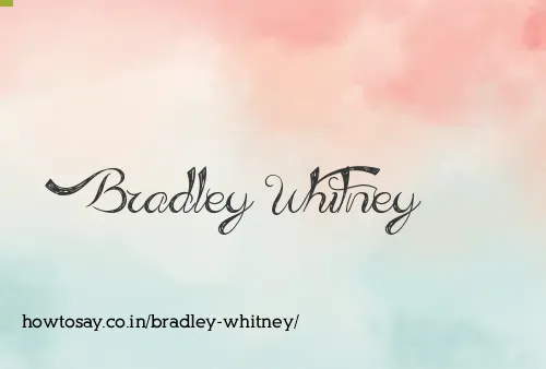 Bradley Whitney
