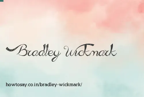 Bradley Wickmark