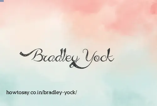 Bradley Yock
