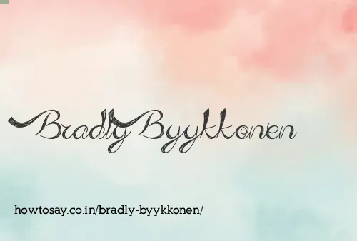 Bradly Byykkonen