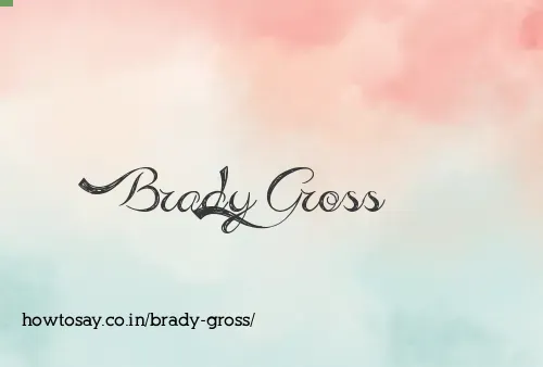 Brady Gross