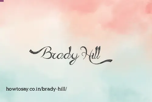 Brady Hill