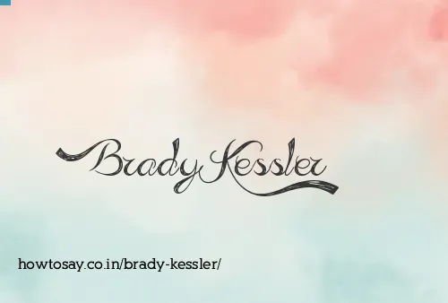 Brady Kessler
