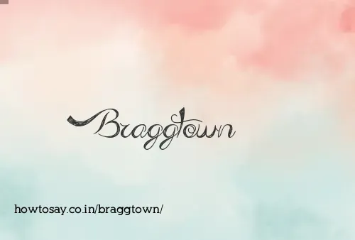 Braggtown