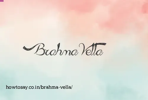 Brahma Vella