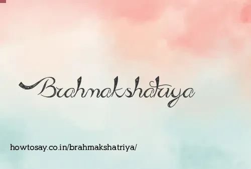 Brahmakshatriya
