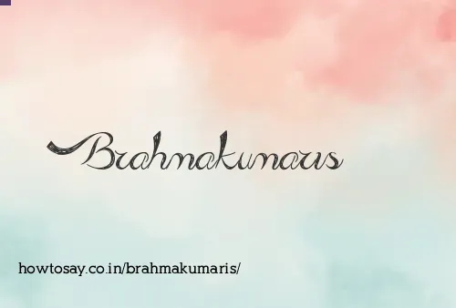 Brahmakumaris