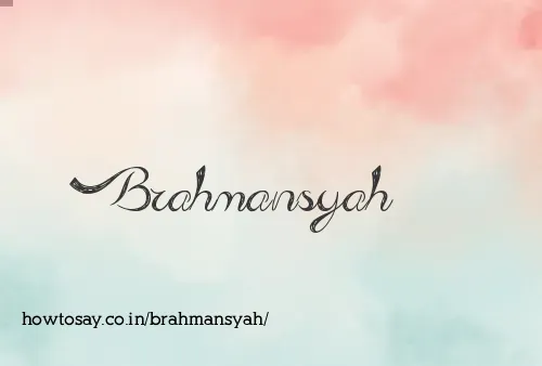 Brahmansyah