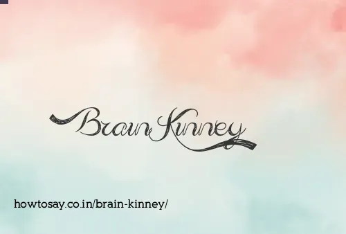 Brain Kinney
