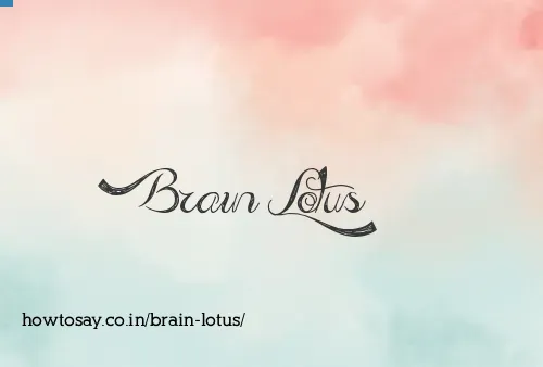Brain Lotus