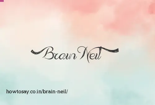 Brain Neil