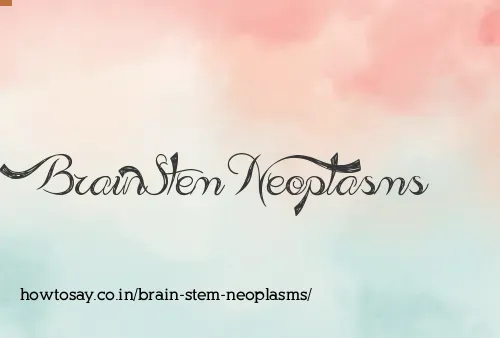 Brain Stem Neoplasms