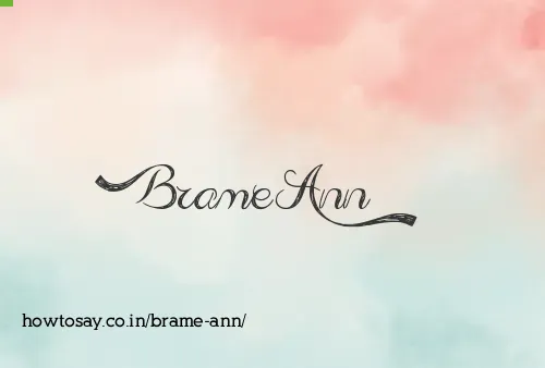 Brame Ann