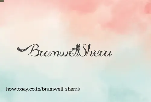 Bramwell Sherri