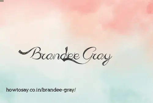 Brandee Gray