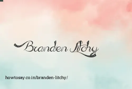 Branden Litchy