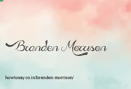 Branden Morrison