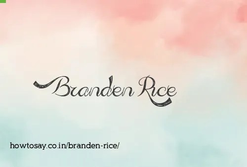 Branden Rice