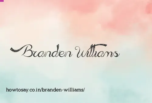 Branden Williams
