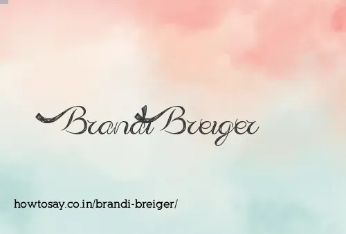 Brandi Breiger
