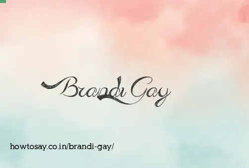 Brandi Gay