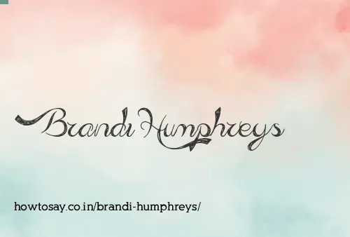 Brandi Humphreys