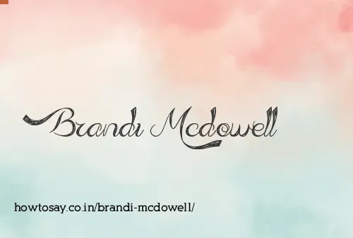 Brandi Mcdowell
