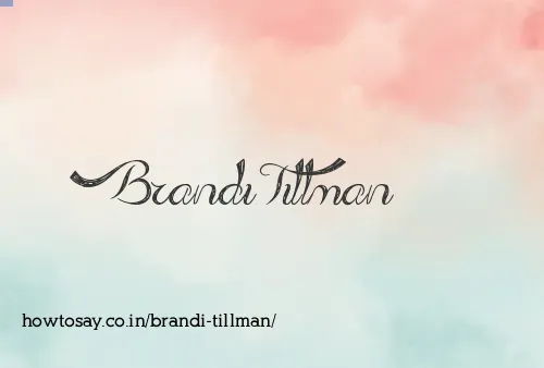 Brandi Tillman