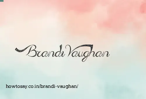 Brandi Vaughan