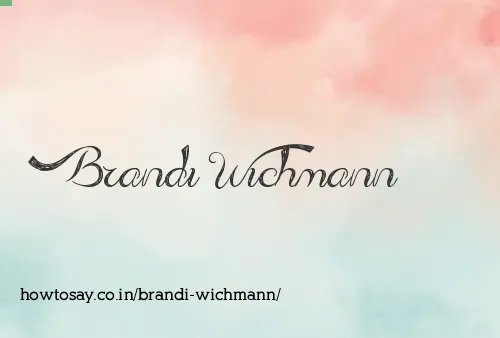 Brandi Wichmann