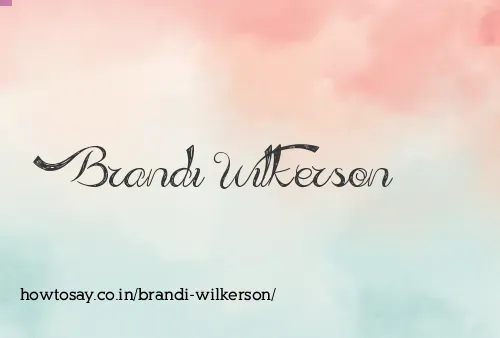 Brandi Wilkerson