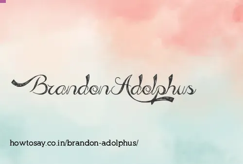 Brandon Adolphus