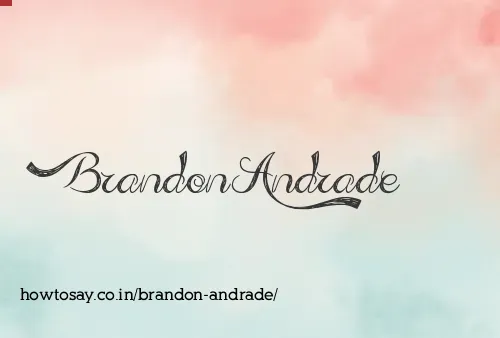 Brandon Andrade