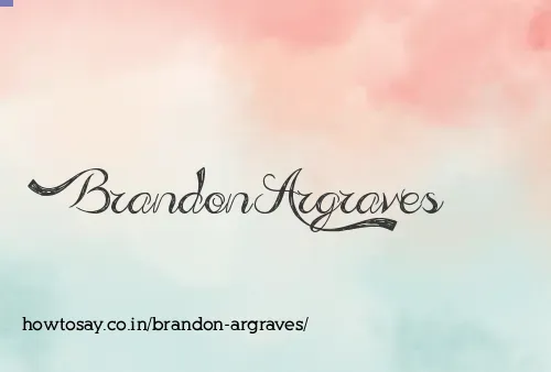Brandon Argraves