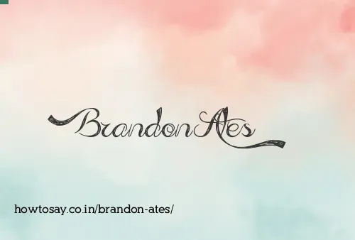 Brandon Ates