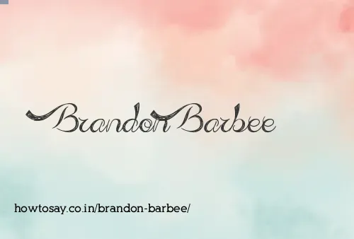 Brandon Barbee